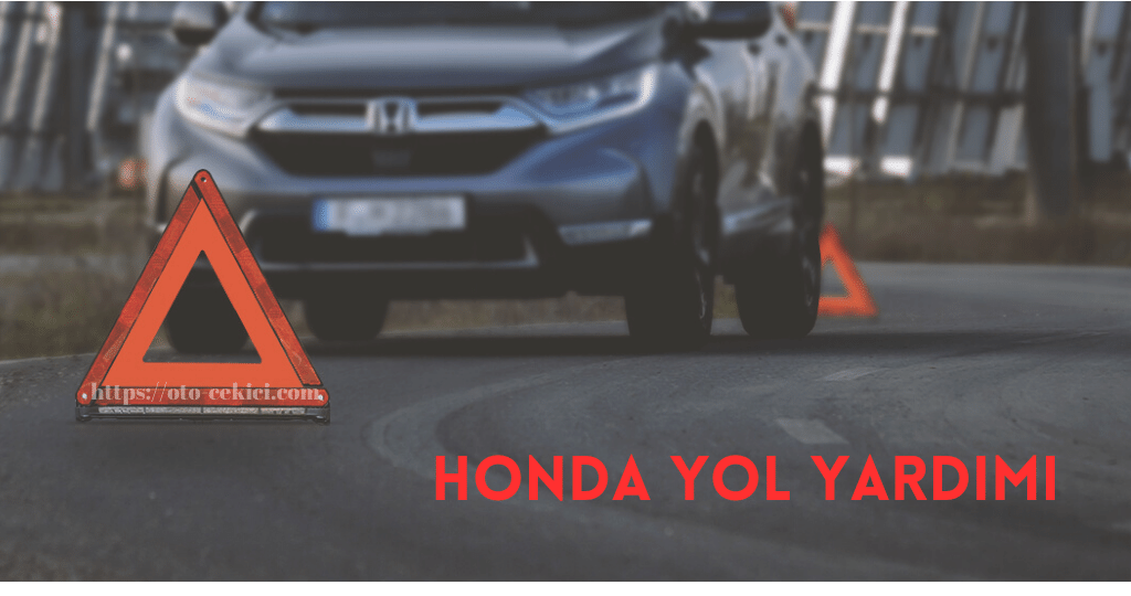 Honda Yol Yardımı