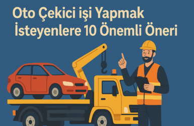 oto-cekici-isi-yapmak-isteyenlere-10-onemli-oneri-2025-min